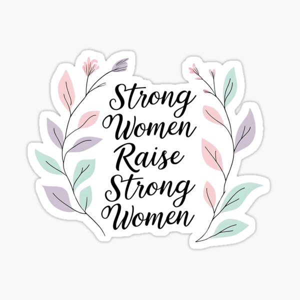 Item preview, Strong Women Raise Strong designed and sold by MoonMonkeyNbear.