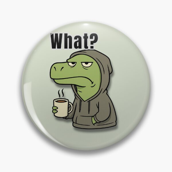 Item preview, Deadpan Dino: What? designed and sold by TenkaTees.