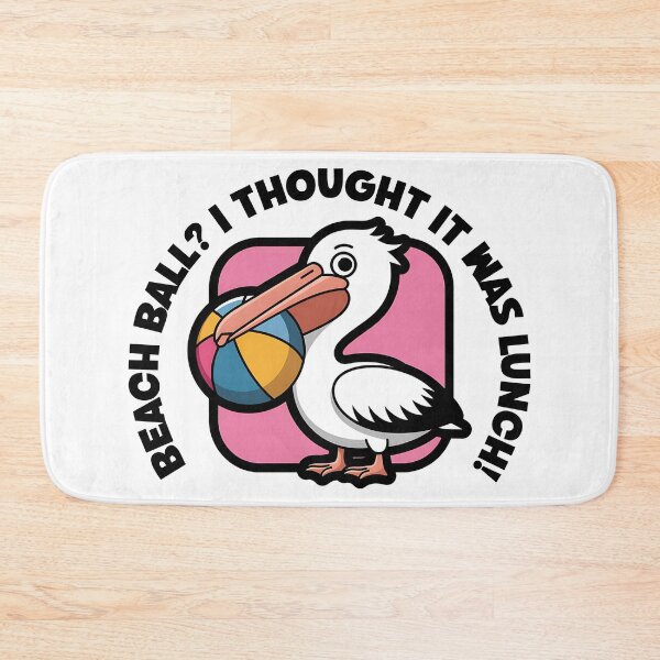 Item preview, Beach Ball? I Thought It Was Lunch! – Funny Pelican Cartoon designed and sold by Fragy72.