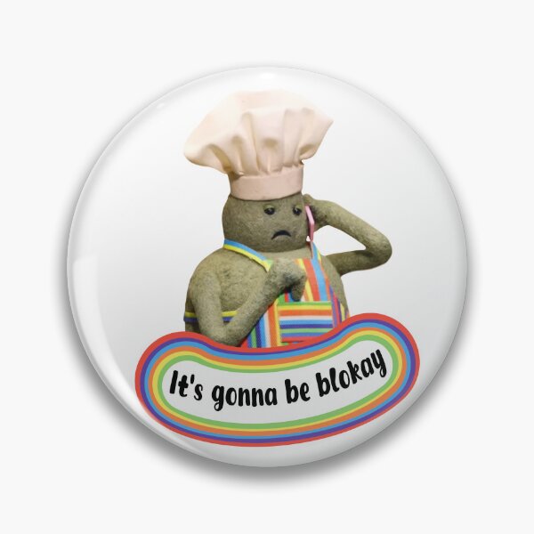 Item preview, It’s gonna be blokay tiny chef designed and sold by davedonut.