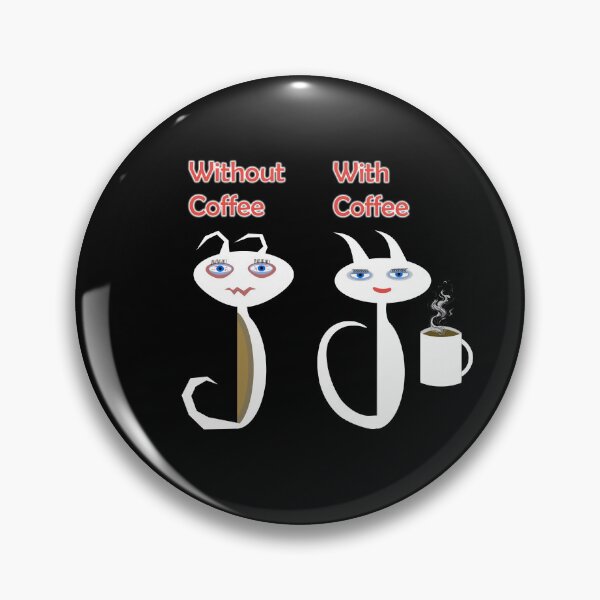 Artikelvorschau, Mit und ohne Kaffee entworfen und verkauft von WandaRichards.