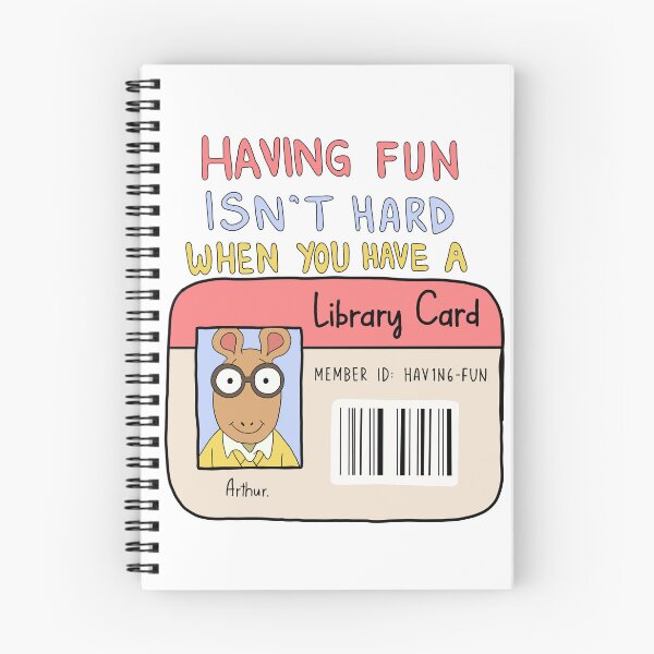 Item preview, Arthur Having Fun Isn't Hard When You Have a Library Card  designed and sold by ColourColor.