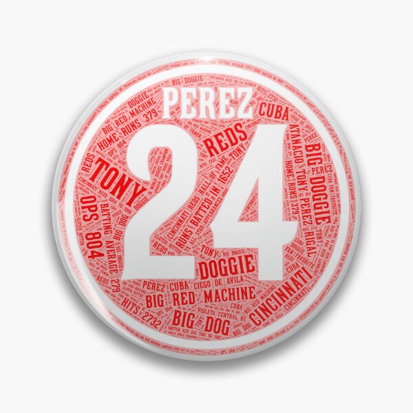 Item preview, Tony Perez #24 - The Icon Collection designed and sold by QuotablesGeek.