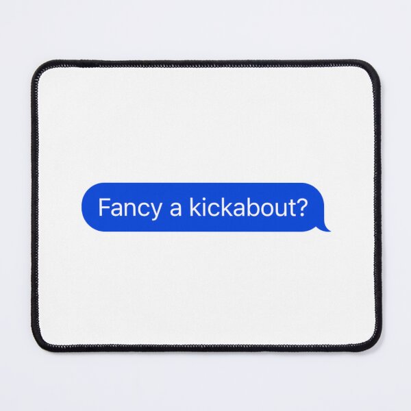 Item preview, Fancy A Kickabout? designed and sold by MDC-99.