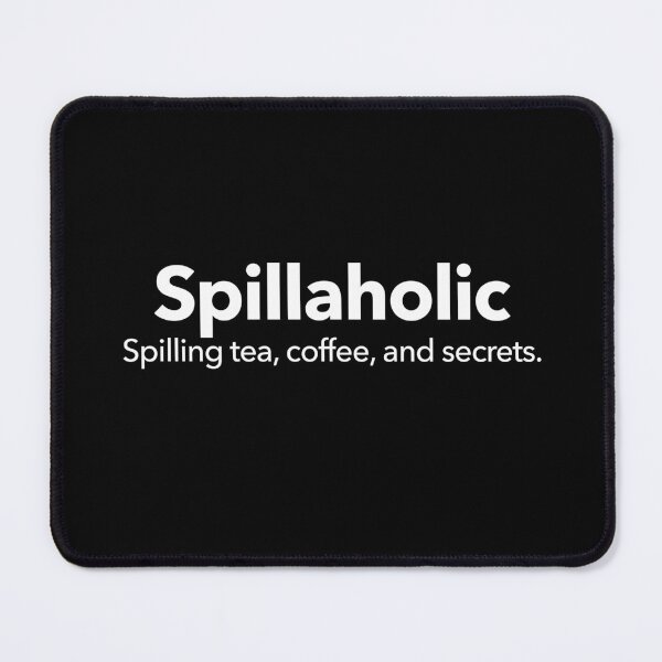 Item preview, Spillaholic designed and sold by Textitude.
