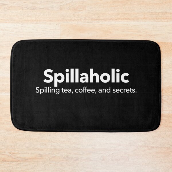 Item preview, Spillaholic designed and sold by Textitude.