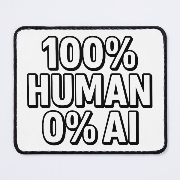 Item preview, 100% Human 0% AI – Bold Protest Statement Design designed and sold by MatvHelen.