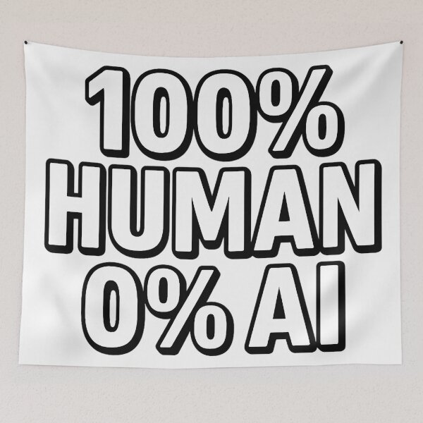 Item preview, 100% Human 0% AI – Bold Protest Statement Design designed and sold by MatvHelen.