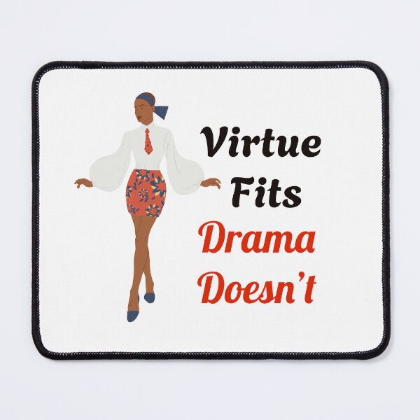 Item preview, Virtue Fits, Drama doesn't | Stoicism, Stoic Mindset designed and sold by LexaArtworks.