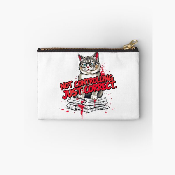 Item preview, Not Controlling Just Correct Cat Business humor Design designed and sold by FoxyJags.
