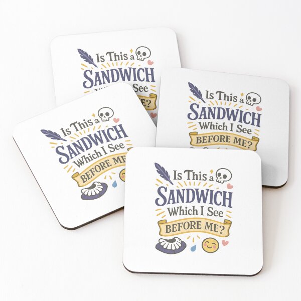 Item preview, Is This a Sandwich Which I See Before Me? designed and sold by Uglyandcute.