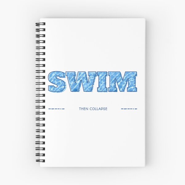 Item preview, Swim Then Collapse – Spoonie Life Design for Overachievers in Survival Mode designed and sold by RealLifeMerchies.