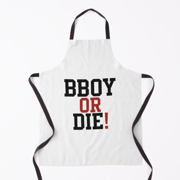 Item preview, Bboy or Die – Breakdance Street Art designed and sold by Kliff World.