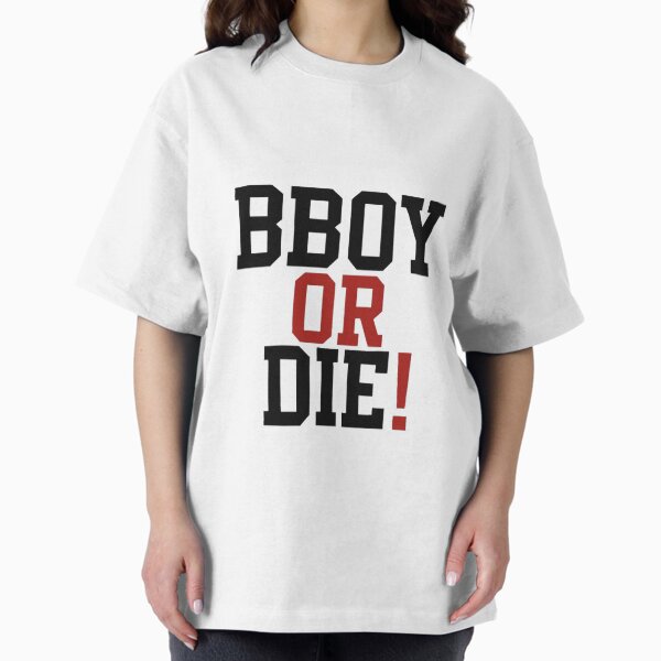 Item preview, Bboy or Die – Breakdance Street Art designed and sold by Kliff World.