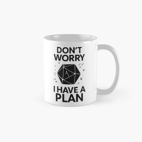 Item preview, Don't Worry I Have a Plan designed and sold by FBA.
