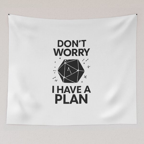 Item preview, Don't Worry I Have a Plan designed and sold by FBA.