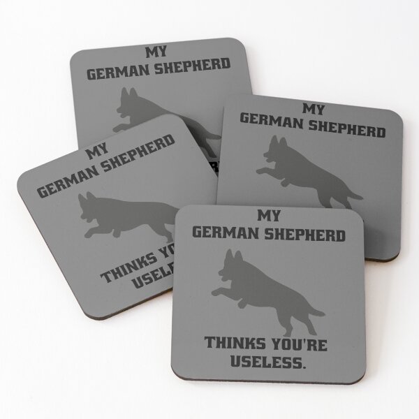Item preview, My German Shepherd thinks you are useless. Funny dog saying. designed and sold by Slowerblue.
