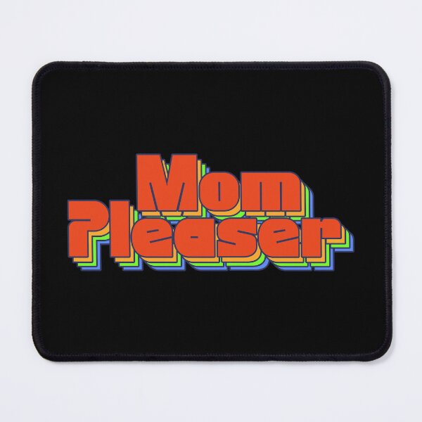Item preview, Mom Pleaser – Certified Mama’s Favorite designed and sold by dudelinart.