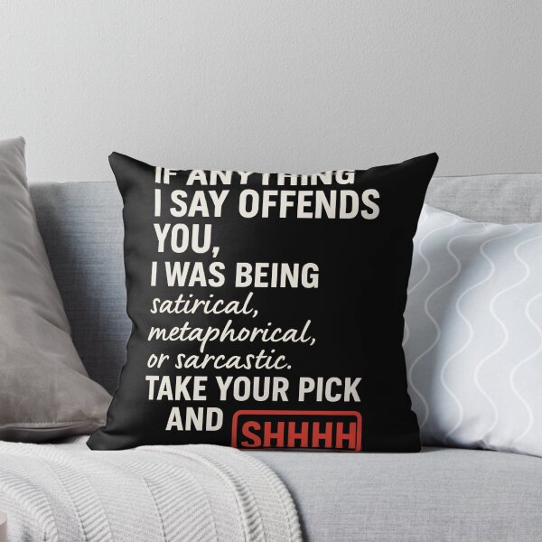 Item preview, Offended? Pick a Label and SHHHH | Satirical Bold Quote T-Shirt designed and sold by TeeTimeTreasure.