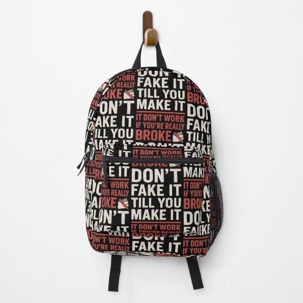Item preview, Fake It Till You Make It? Not When You’re Broke | Satirical Truth T-Shirt designed and sold by TeeTimeTreasure.