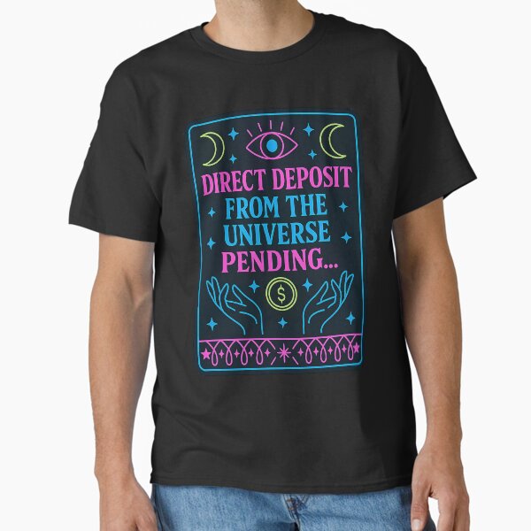 Item preview, Direct deposit from the universe pending… designed and sold by DesignsbyLyz.