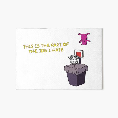 Item preview, Das ist der Teil des Jobs, den ich hasse designed and sold by Cairngorm Designs.