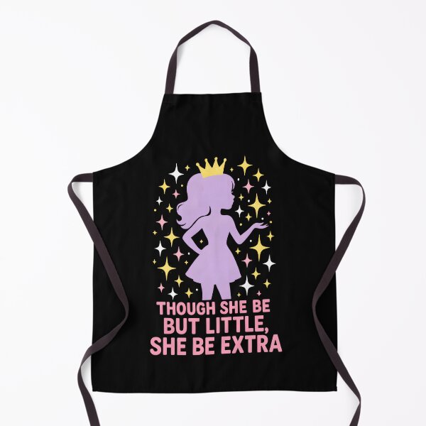 Item preview, Though She Be But Little, She Be Extra designed and sold by Uglyandcute.