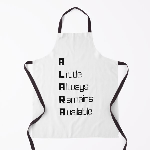 Item preview, Funny ALARA Nuclear Engineering Acronym Pun designed and sold by ThePungineer.