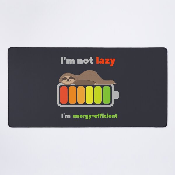 Item preview, Energy Efficient Sloth Funny Battery Power Quote designed and sold by ArtNettie.