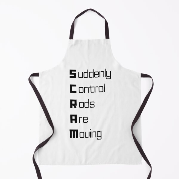 Item preview, Funny SCRAM Nuclear Engineering Acronym Pun designed and sold by ThePungineer.