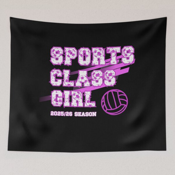 Item preview, Sports Class Girl - Athletic Season 2025/26 Design designed and sold by PeteLawliiet.