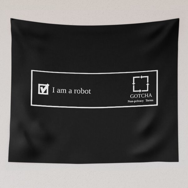 Item preview, CAPTCHA I am a robot designed and sold by 404shopnotf0und.