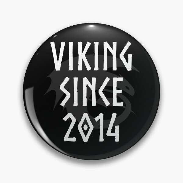 Item preview, HTTYD "Viking Since 2014"   designed and sold by Jemzthingz.