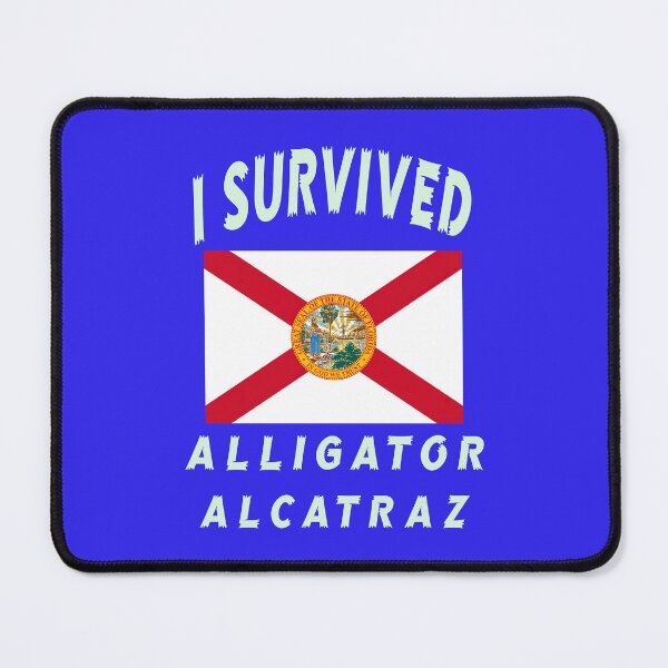 Item preview, I SURVIVED  ALLIGATOR ALCATRAZ 7 designed and sold by DigitalandPhoto.