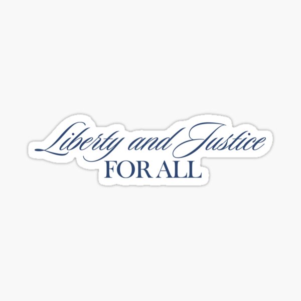 Item preview, Liberty and Justice for All Sticker Quote designed and sold by beaspree.