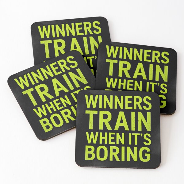 Item preview, Winners train when it's boring design designed and sold by Motivated Sensei.