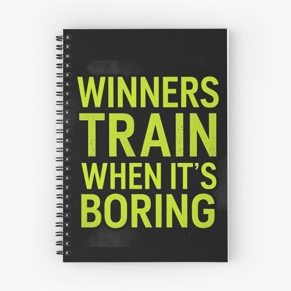 Item preview, Winners train when it's boring design designed and sold by Motivated Sensei.