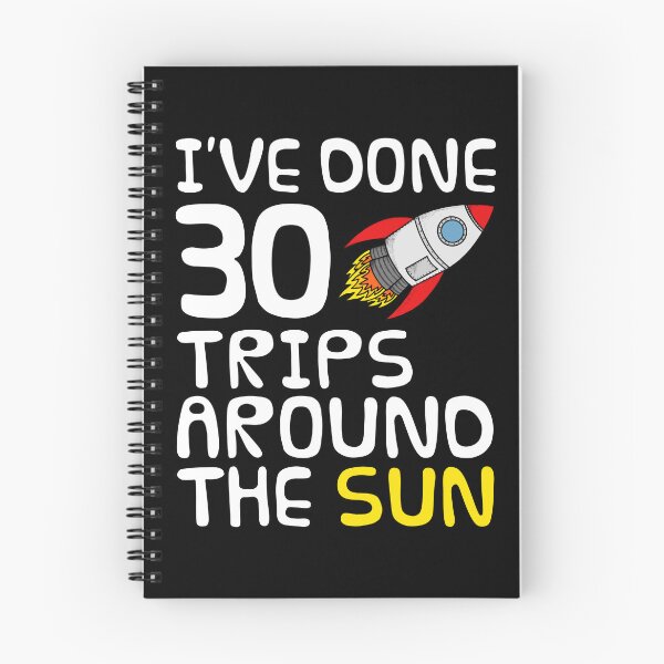 Item preview, 30 Trips Around The Sun, 30th Birthday Space Rocket designed and sold by doodlerob.