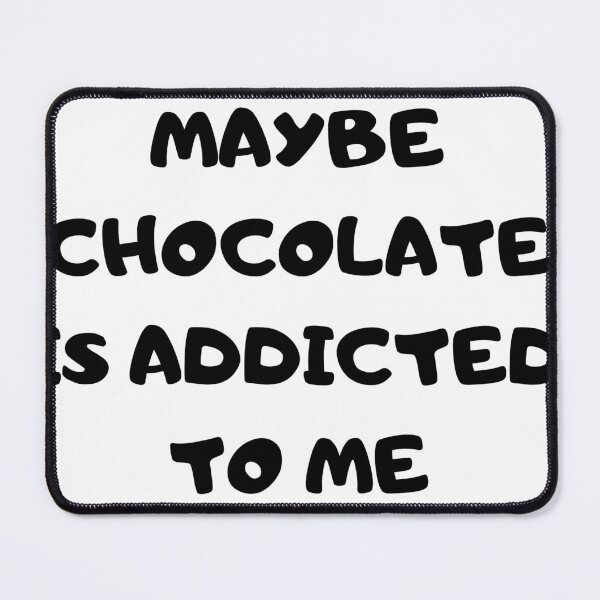 Item preview, Chocolate Addict Shirt,Chocolate Lover Gift,Chocolate Shirt For Women,Cute Chocolate Gift, Chocolate Day Funny Saying Shirt For Food Lover designed and sold by Best-shirt ⭐⭐⭐⭐⭐.