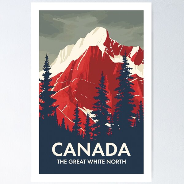 Item preview, CANADA - THE GREAT WHITE NORTH TRAVEL ART designed and sold by MarkedArtPrints.