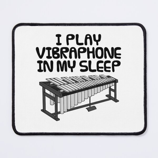 Item preview, I Play Vibraphone In My Sleep, Percussionist Musician Funny designed and sold by doodlerob.
