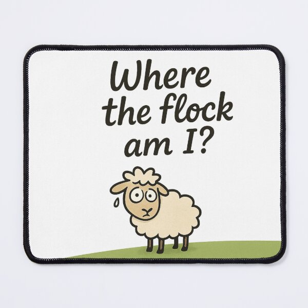 Item preview, Where the Flock Am I – Funny Lost Sheep designed and sold by KateVil.