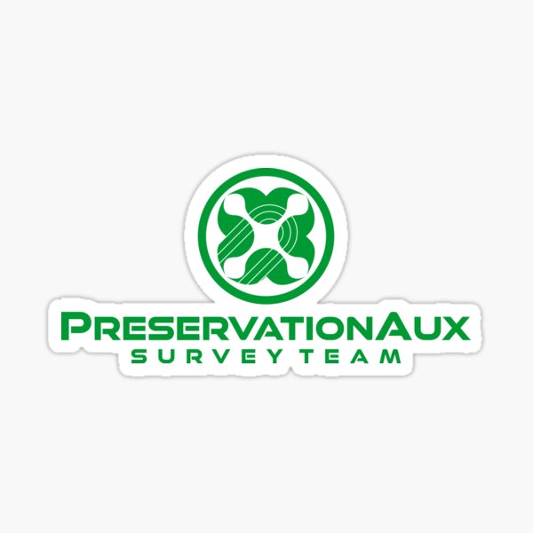 Item preview, PreservationAux Survey Team designed and sold by ThomasKadmon.