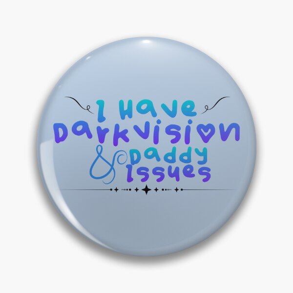 Item preview, "Darkvision & Daddy Issues" – Funny DnD Sticker designed and sold by SoftSorceress.