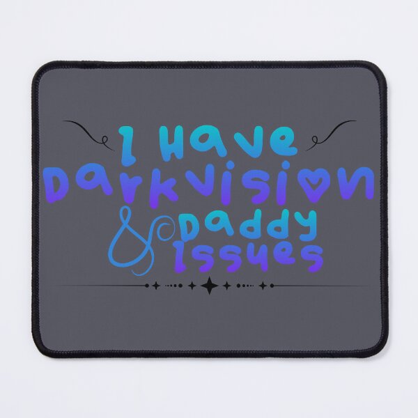 Item preview, "Darkvision & Daddy Issues" – Funny DnD Sticker designed and sold by SoftSorceress.