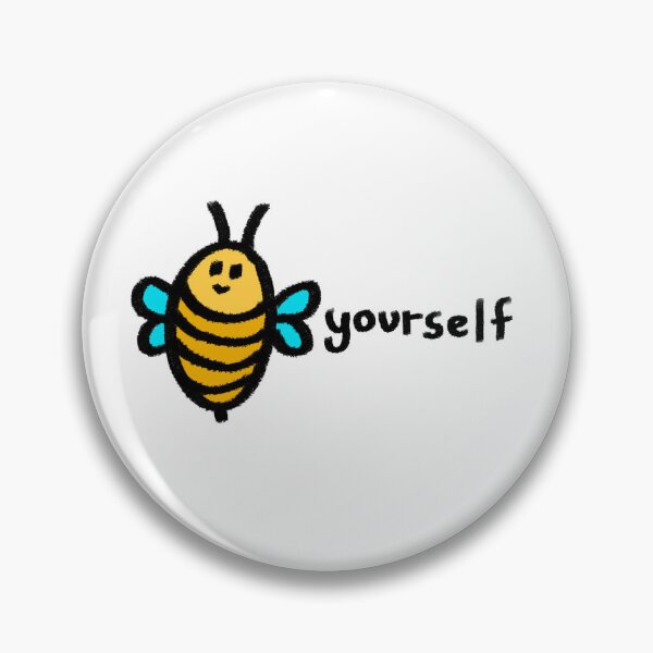 Item preview, BEE YOURSELF designed and sold by fishilx.