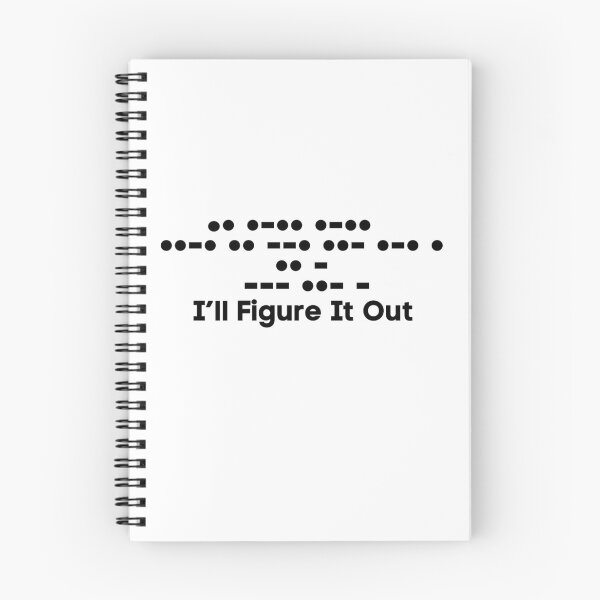 Item preview, Morse Code Message - I'll Figure It Out designed and sold by IFIOgirl.