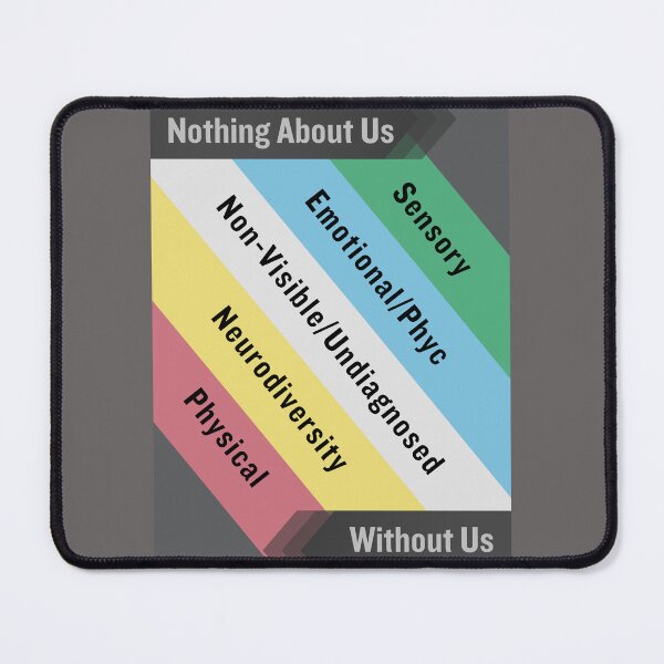 Item preview, Disability Pride, Nothing About Us Without Us designed and sold by Seamic-Views.