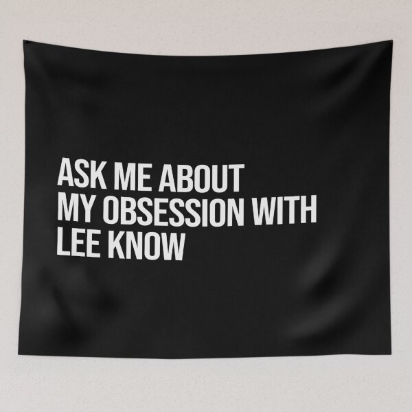 Item preview, Ask me About my Obsession with Lee Know designed and sold by 2000sbabyangel.