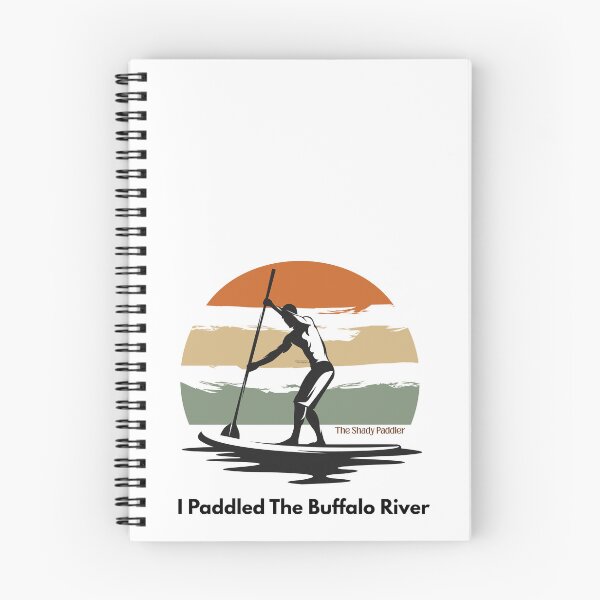 Item preview, I Paddled the Buffalo – The Shady Paddler River Series designed and sold by The Shady Paddler.